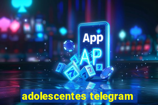 adolescentes telegram